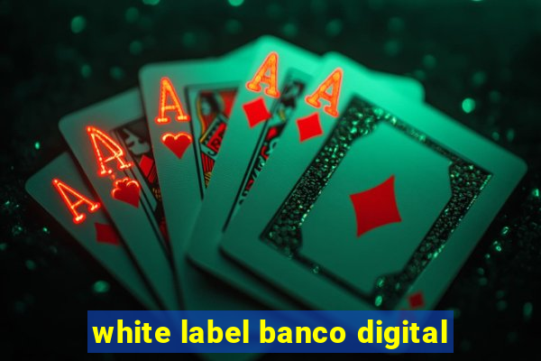 white label banco digital